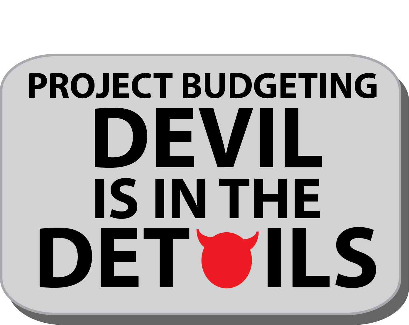 project budgeting devil