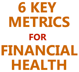 Key Metrics, Financial Health