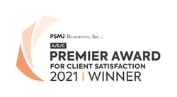 2021 Premier Award for Client Satisfaction from PSMJ Resources and Client Savvy 