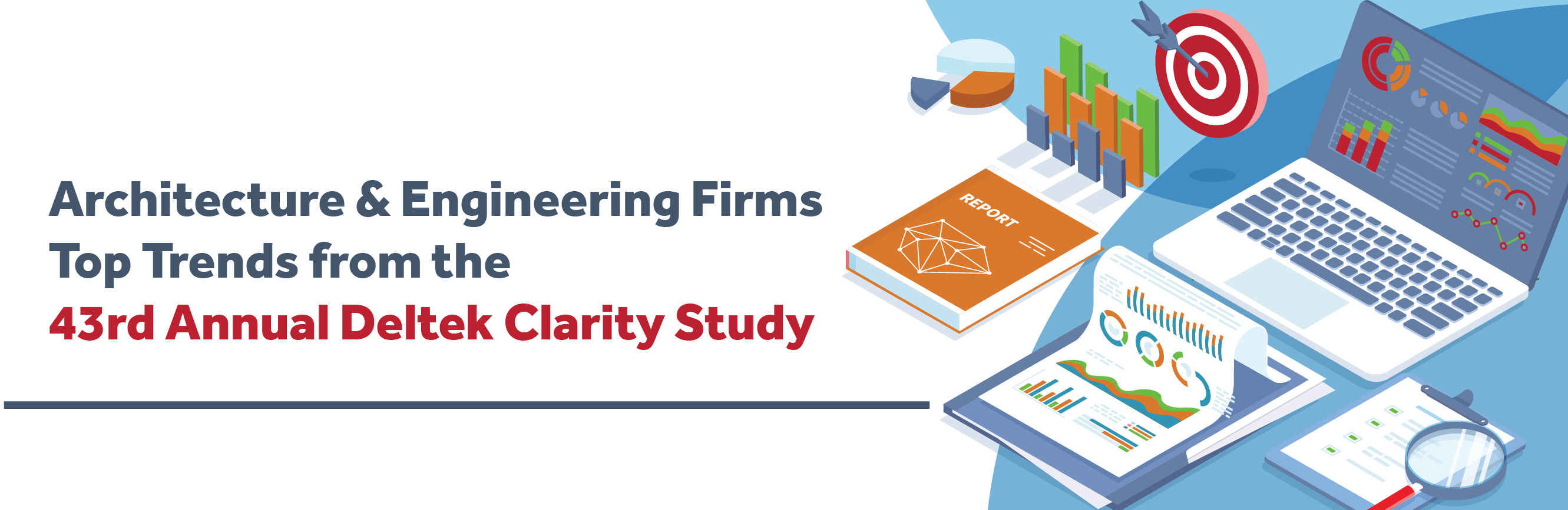 A&E Project Management & Delivery Insight from the 43rd Deltek Clarity