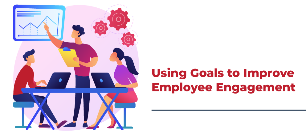 05-04-23 Using Goals to Improve Employee Engagement_Banner