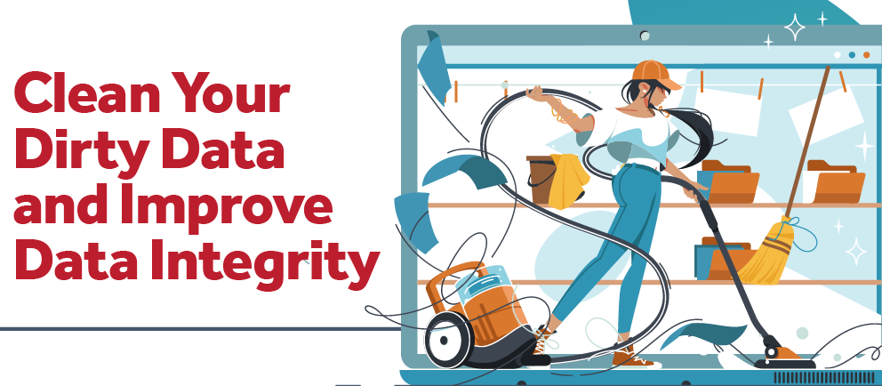 04-10 Clean Your Dirty Data and Improve Data Integrity_Banner