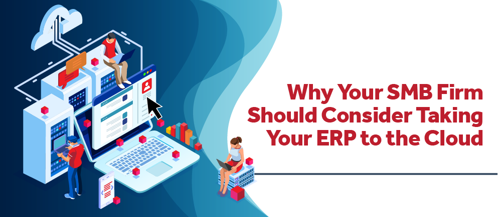 08-29-24 DVP Why Your SMB Firm Should Consider Taking Your ERP to the Cloud - Banner
